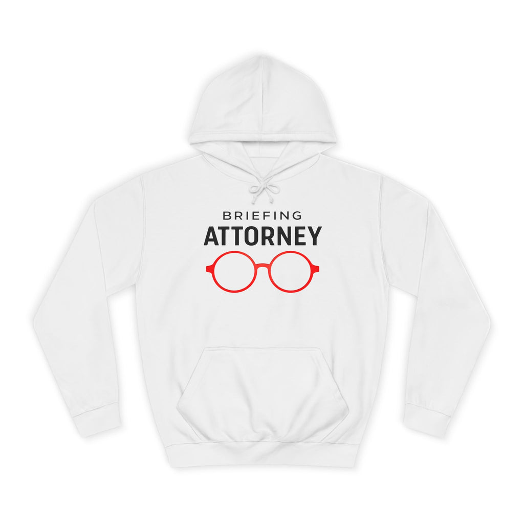 Briefing Attorney Hoodie