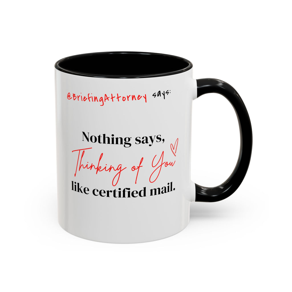 Briefing Attorney Coffee Mug — "Thinking of You"