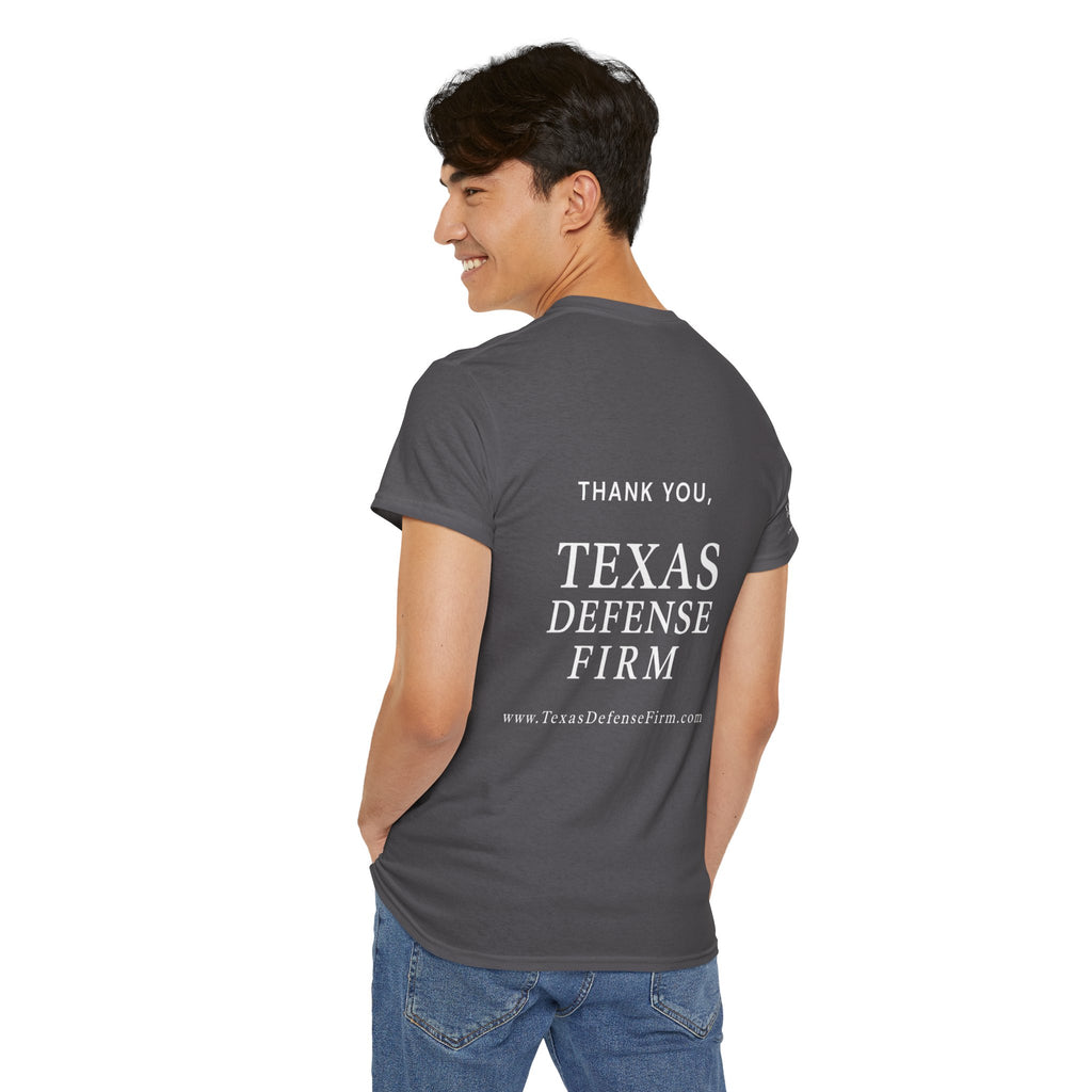 Texas Defense Firm T-Shirt — "Went to Court and All I Got Was This T-Shirt"