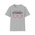 Briefing Attorney T-Shirt
