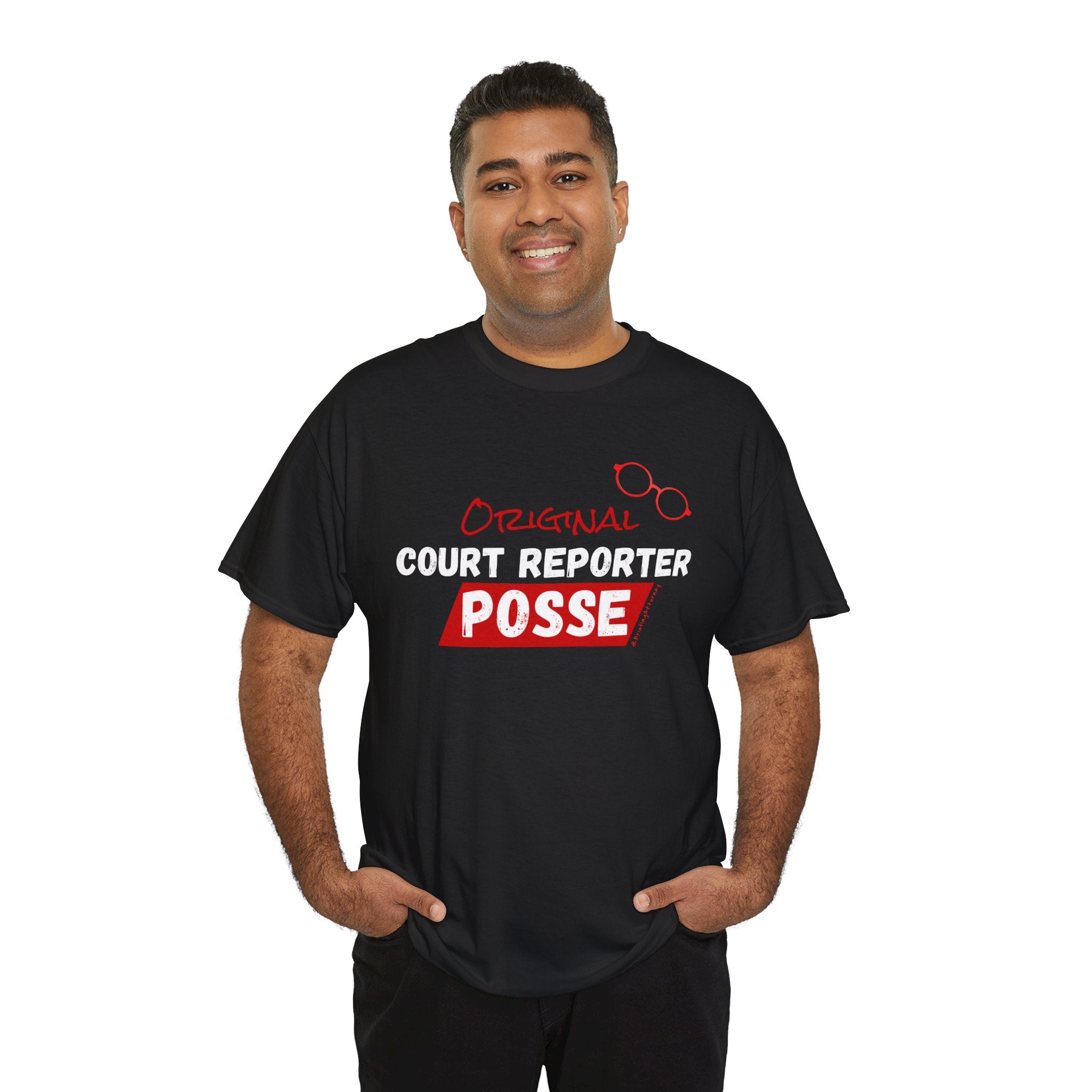 Briefing Attorney T-Shirt — "Original Court Reporter Posse" Graphic Shirt