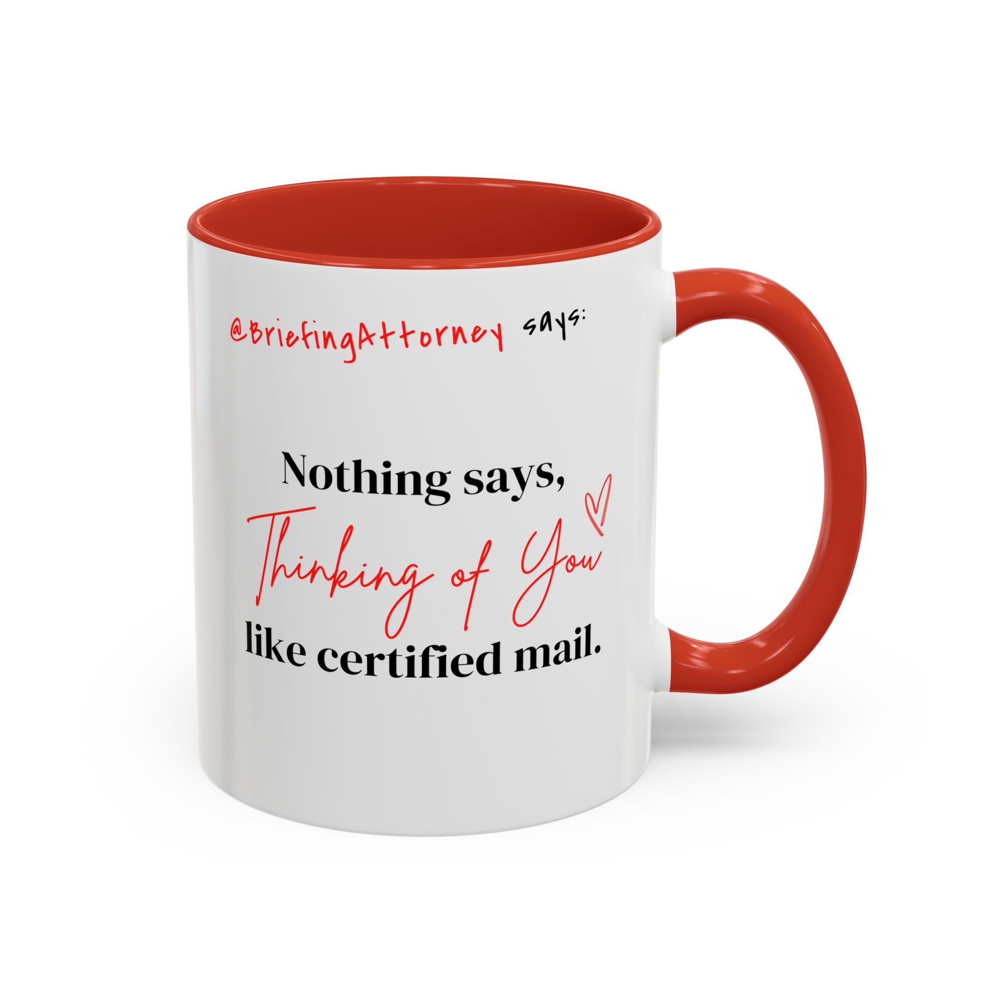 Briefing Attorney Coffee Mug — "Thinking of You"