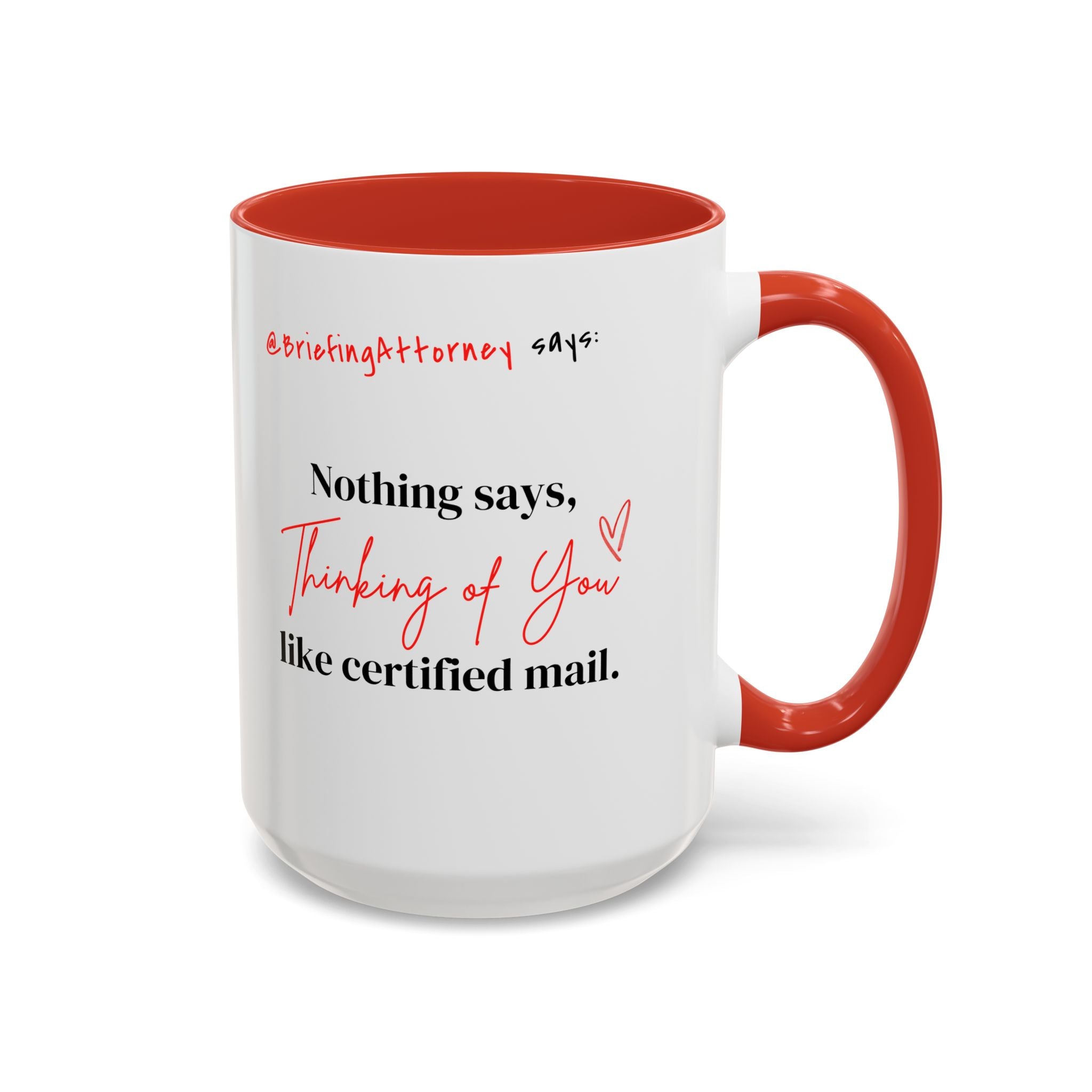 Briefing Attorney Coffee Mug — "Thinking of You"