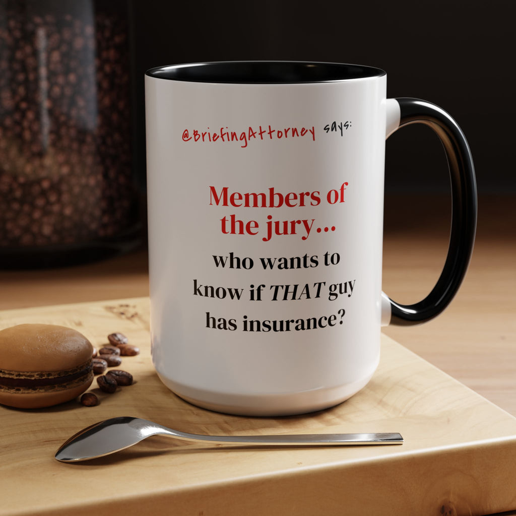 Briefing Attorney Coffee Mug — "Members of the Jury..."