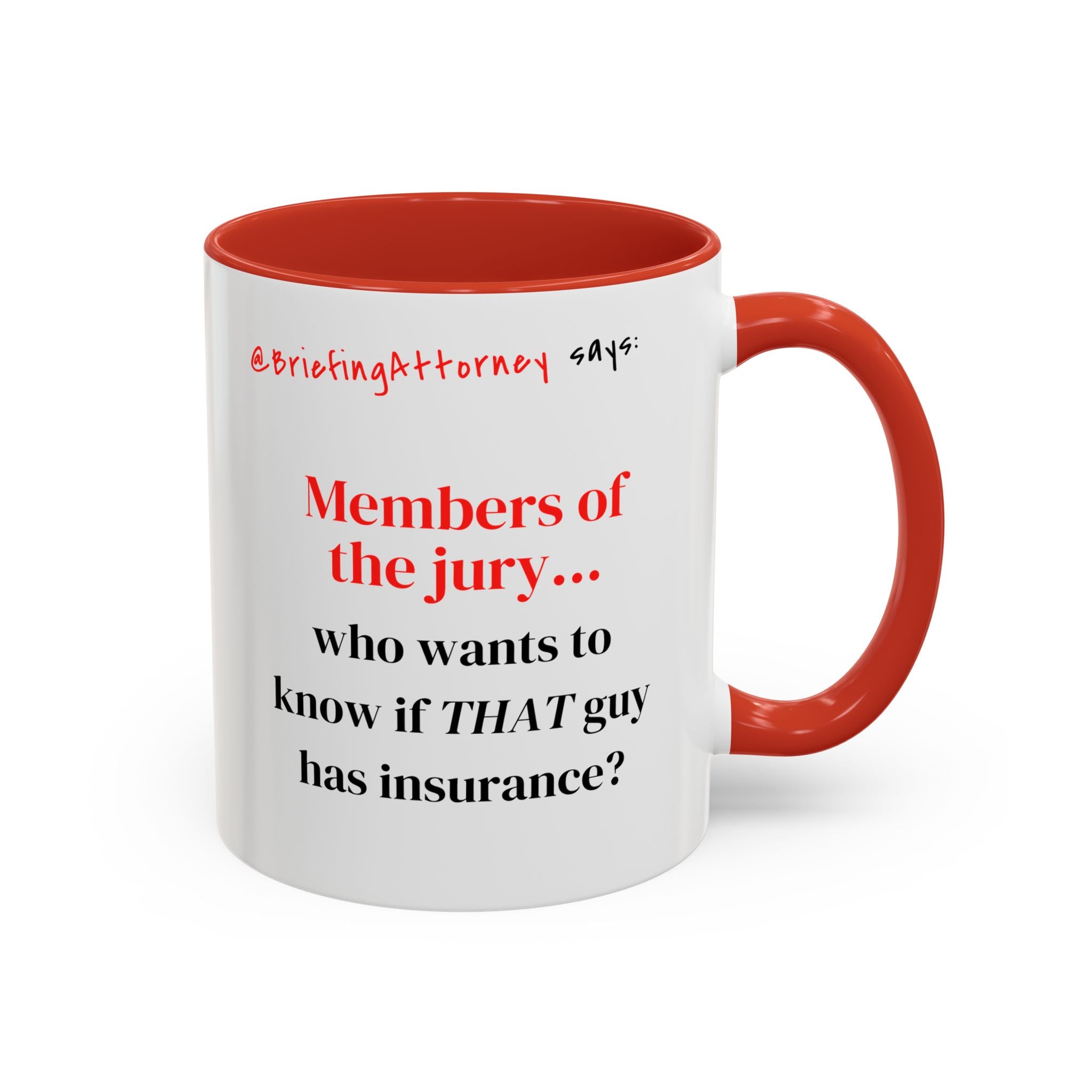 Briefing Attorney Coffee Mug — "Members of the Jury..."