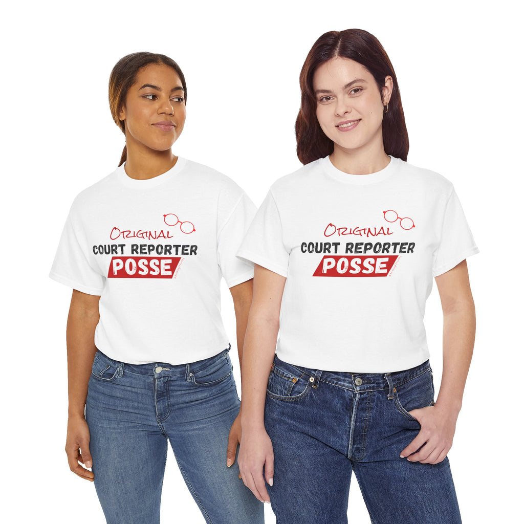 Briefing Attorney T-Shirt — "Original Court Reporter Posse" Graphic Shirt