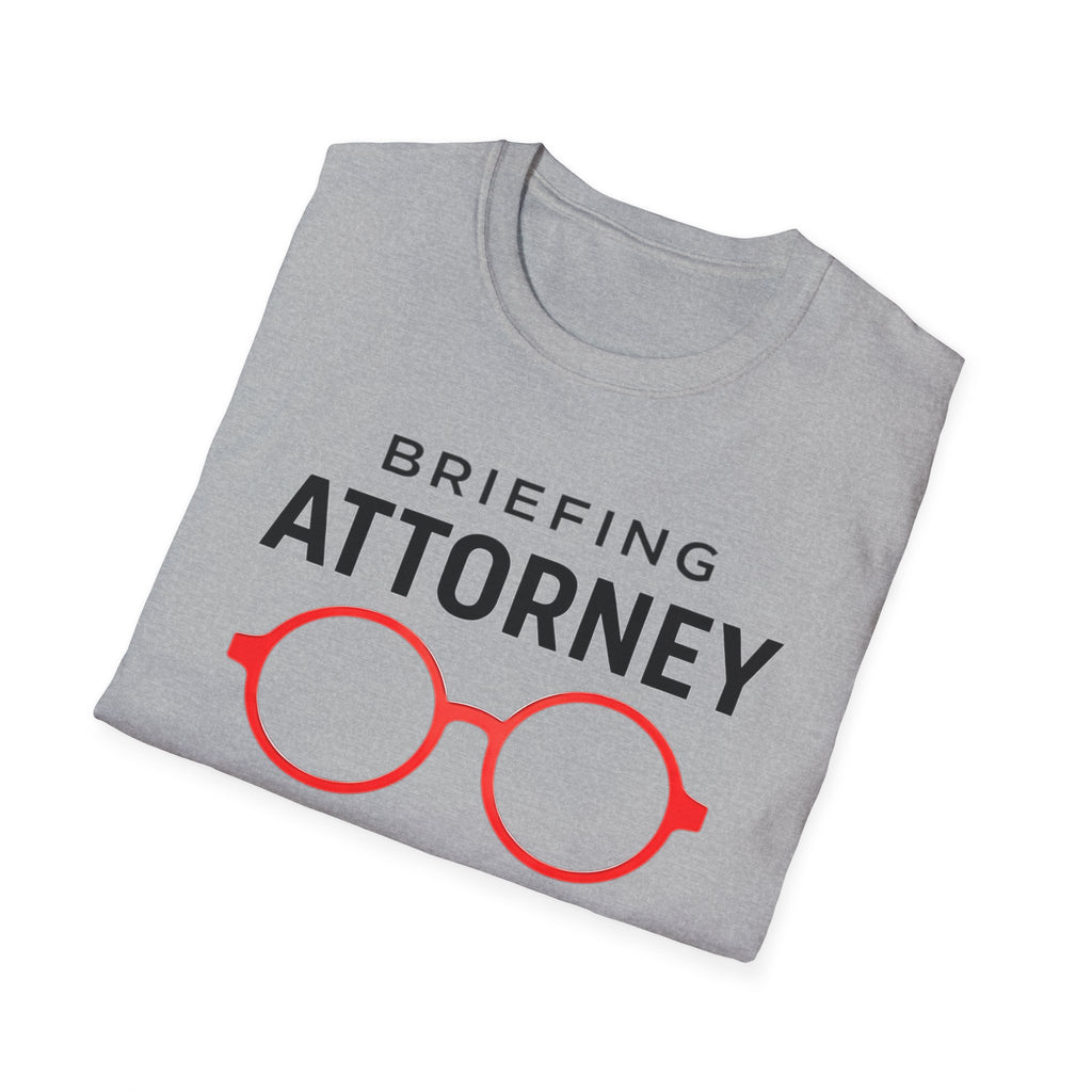 Briefing Attorney T-Shirt