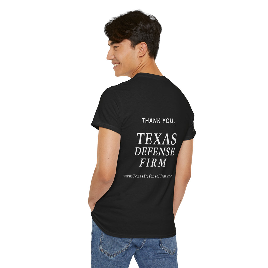 Texas Defense Firm T-Shirt — "Went to Court and All I Got Was This T-Shirt"
