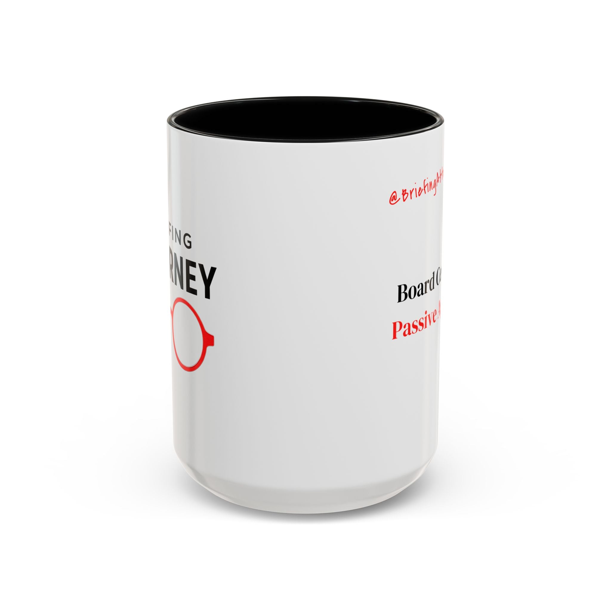 Briefing Attorney Coffee Mug — "Board Certified in Passive Aggressive."