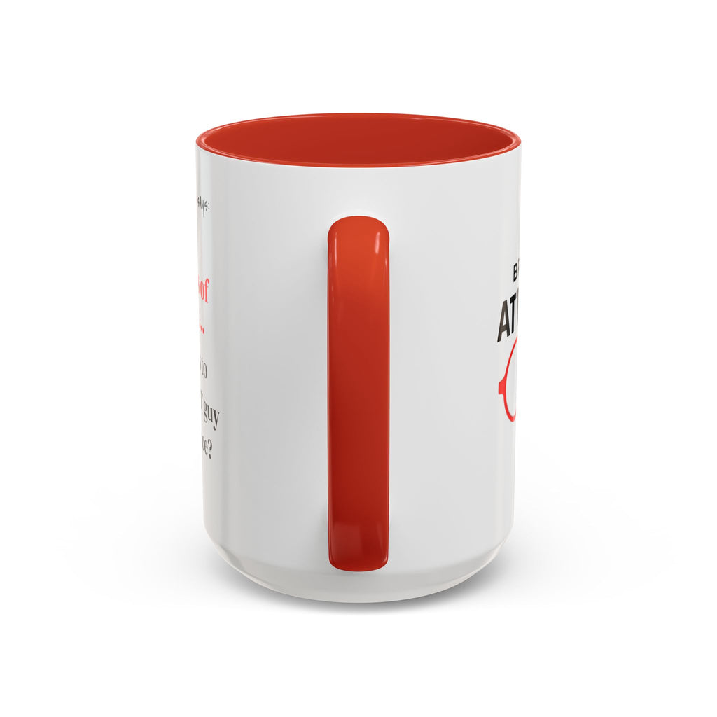 Briefing Attorney Coffee Mug — "Members of the Jury..."